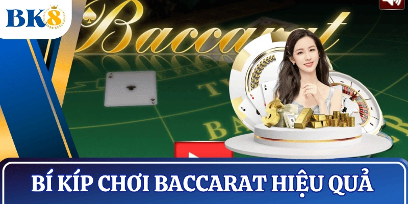 cach-choi-baccarat-thang