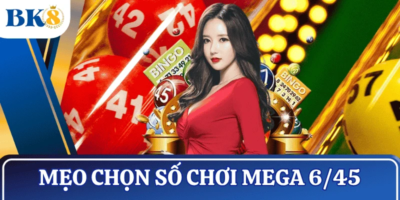 cach-choi-mega-6-45-meo-chon-so