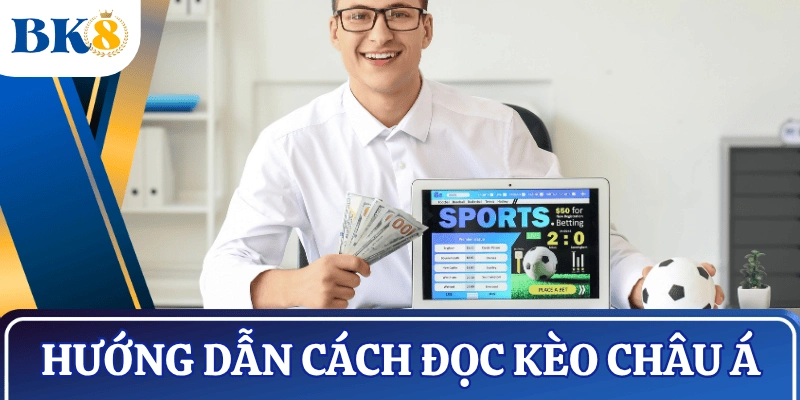 cach-doc-keo-bong-da-keo-chau-a