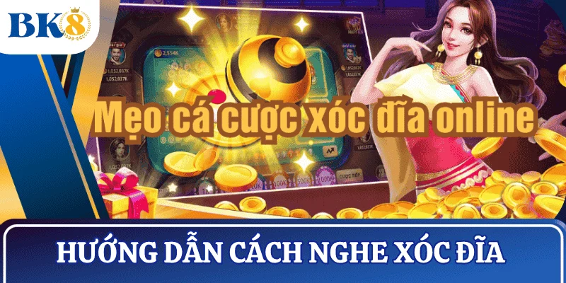 cach-nghe-xoc-dia-chi-tiet