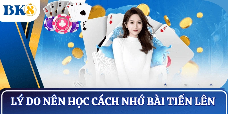 cach-nho-bai-tien-len-tong-quan