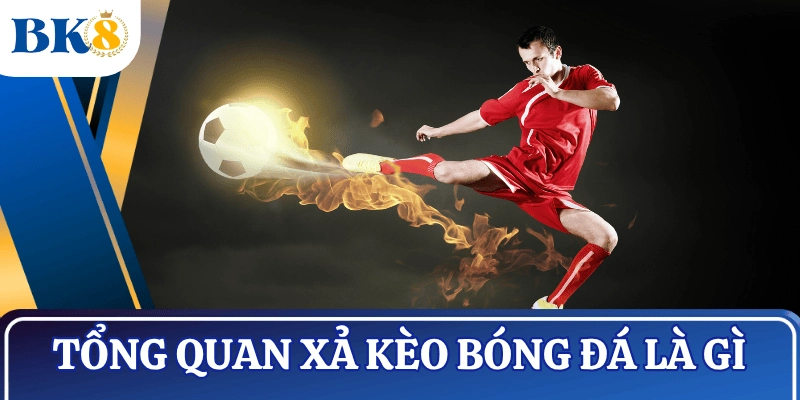 cach-xa-keo-bong-da-tong-quan