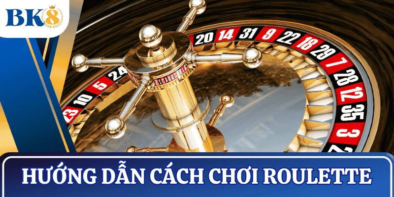 huong-dan-cach-choi-roulette-luon-thang