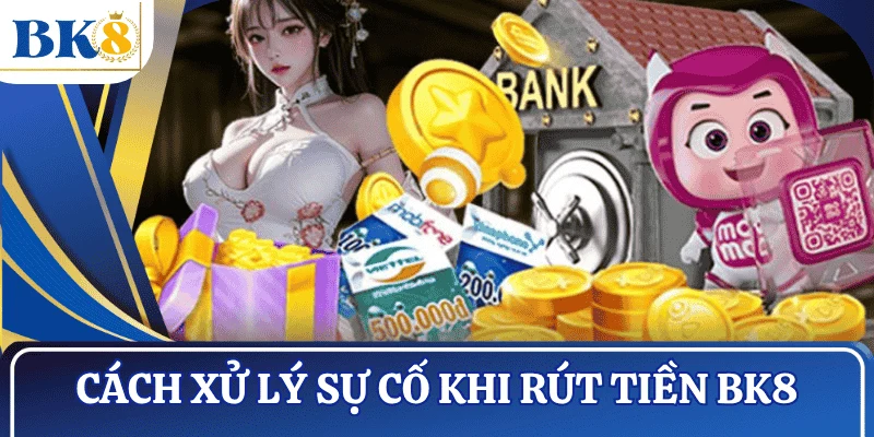 van-de-khi-rut-tien-BK8